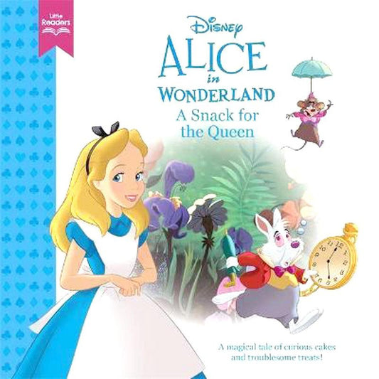 Disney: Alice in Wonderland: A Snack for The Queen