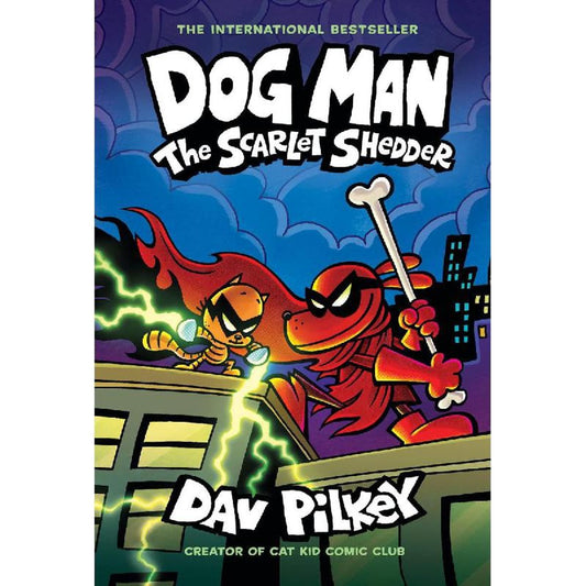 Dog Man The Scarlet Shedder