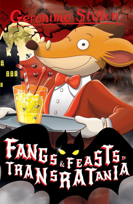 Geronimo Stilton - Fangs and Feasts in Transratania (Black & White edition)