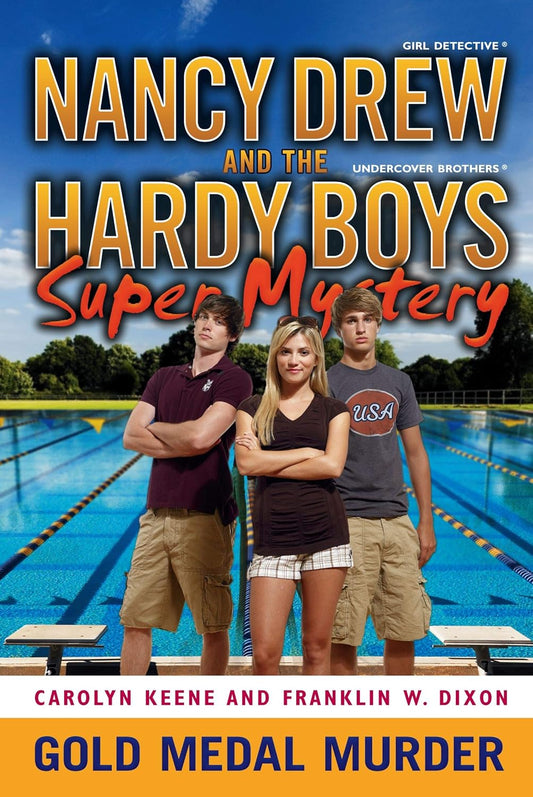 Nancy drew and the Hardy Boys Super Mystery - Gold Medal Murder