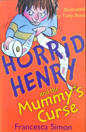 Horrid Henry and the Mummy's Curse