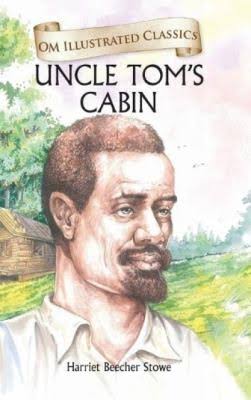 Uncle Toms Cabin: Om Illustrated Classics