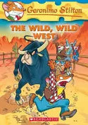 Geronimo Stilton : The wild, wild west