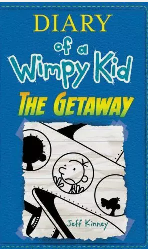 The Diary of a Wimpy Kid - The Getaway